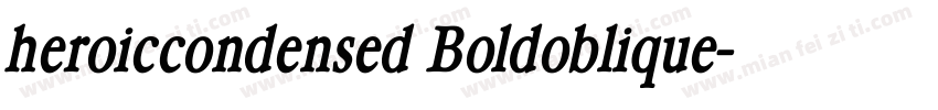 heroiccondensed Boldoblique字体转换